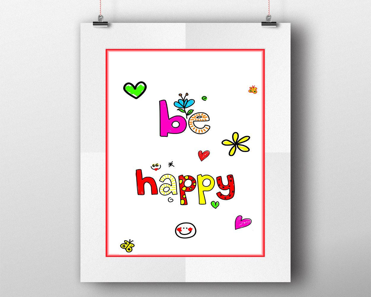 Wall Art Be Happy Digital Print Be Happy Poster Art Be Happy Wall Art Print Be Happy Nursery Art Be Happy Nursery Print Be Happy Wall Decor - Digital Download