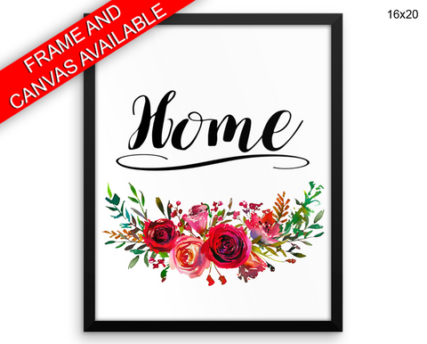 Home Sign Print, Beautiful Wall Art with Frame and Canvas options available Home Decor