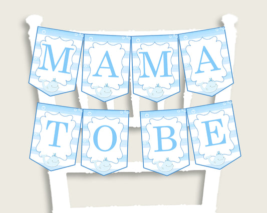 Whale Baby Shower Chair Banner Printable, Blue White Chair Banner, Boy Shower, Mama To Be, Mommy, Dad Mom To Be, Instant Download, wbl01