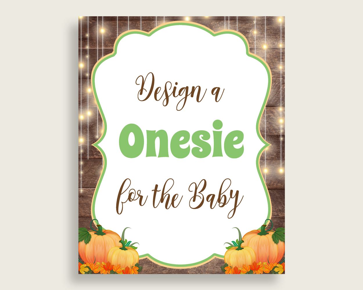 Sign The Onesie Baby Shower Design A Onesie Autumn Baby Shower Sign The Onesie Baby Shower Autumn Design A Onesie Brown Orange 0QDR3 - Digital Product