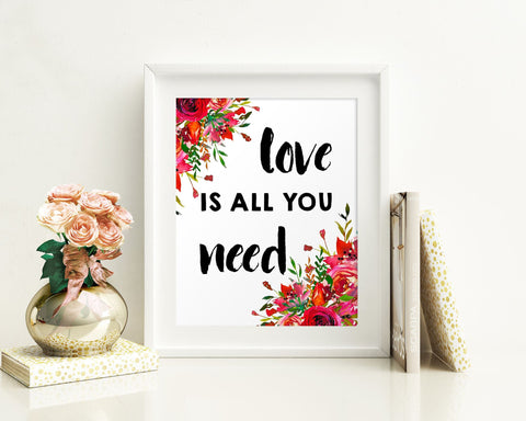 Wall Art Love Is All You Need Digital Print Love Is All You Need Poster Art Love Is All You Need Wall Art Print Love Is All You Need - Digital Download