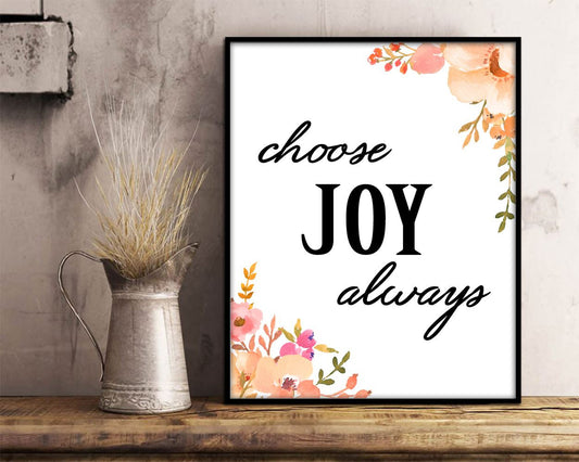 Wall Art Always Digital Print Joy Poster Art Always Wall Art Print Joy  Wall Decor Always choose happy quote seek joy printable joyful sign - Digital Download