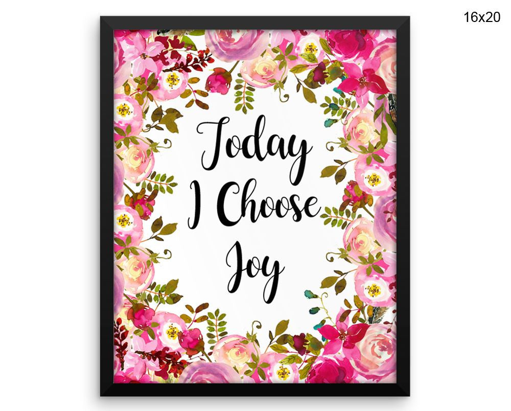 Today I Choose Joy Print, Beautiful Wall Art with Frame and Canvas options available  Decor