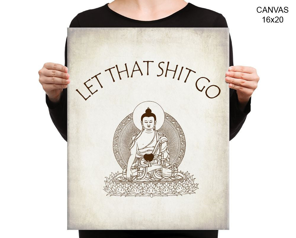 Yoga Let That Shit Go Print, Beautiful Wall Art with Frame and Canvas options available  Decor