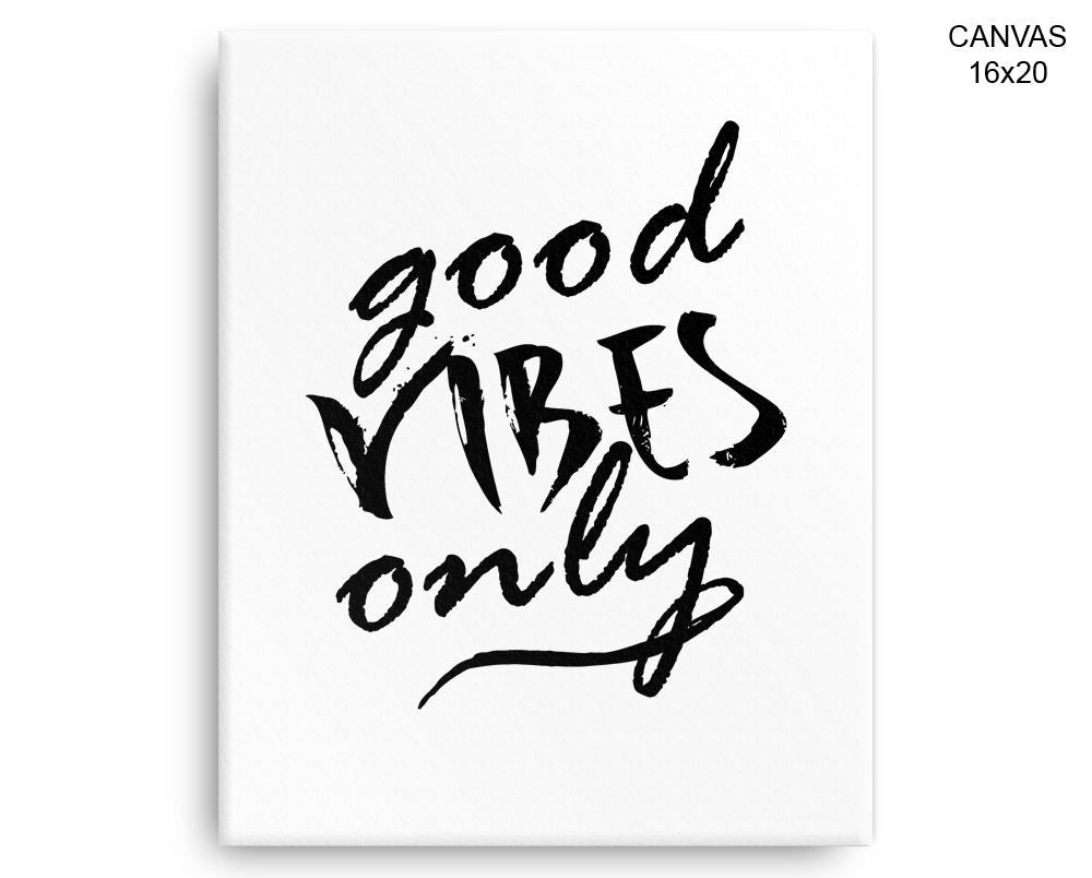 Good Vibes Print, Beautiful Wall Art with Frame and Canvas options available Minimalist Decor