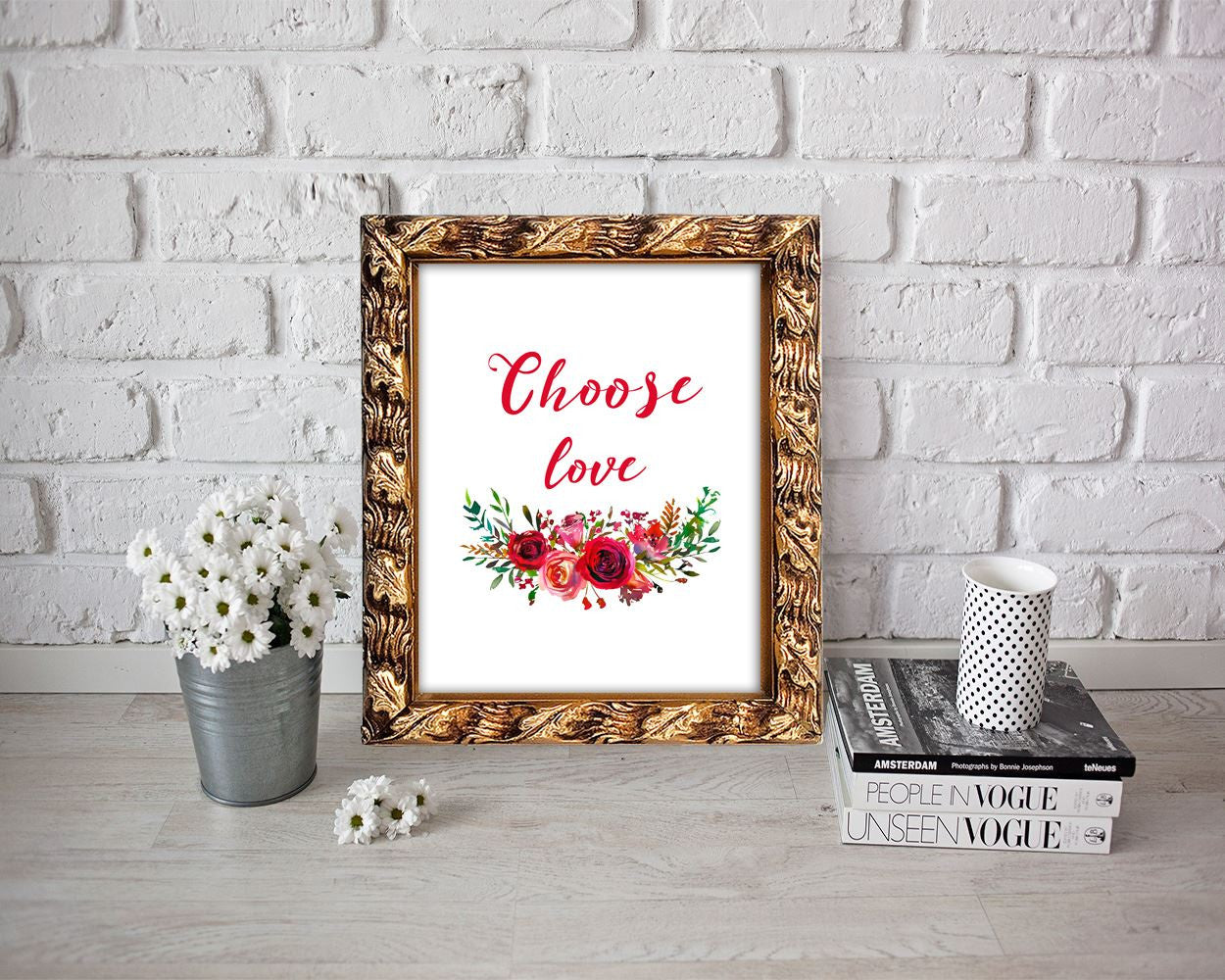 Wall Art Choose Love Digital Print Choose Love Poster Art Choose Love Wall Art Print Choose Love Home Art Choose Love Home Print Choose Love - Digital Download