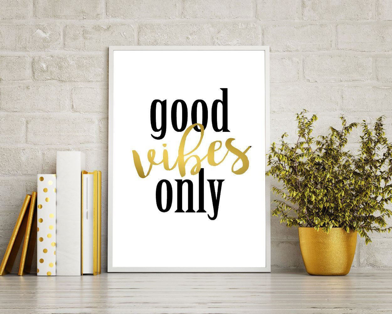 Wall Decor Good Vibes Printable Good Vibes Prints Good Vibes Sign Good Vibes Modern Art Good Vibes Modern Print Good Vibes Printable Art - Digital Download