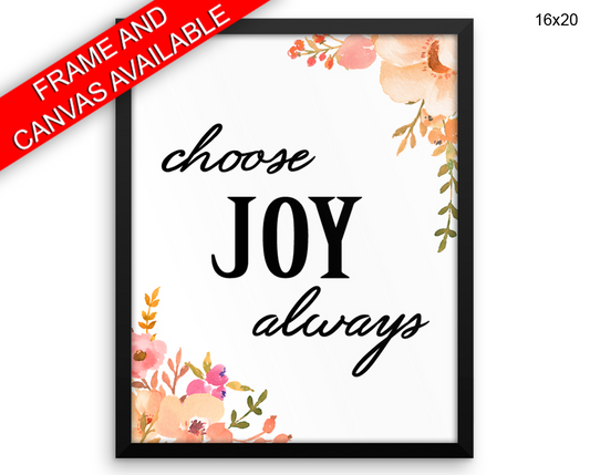 Joy Always Print, Beautiful Wall Art with Frame and Canvas options available  Decor