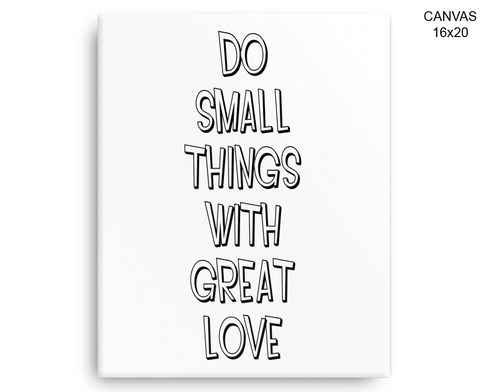 Little Things Print, Beautiful Wall Art with Frame and Canvas options available Inspirational Decor