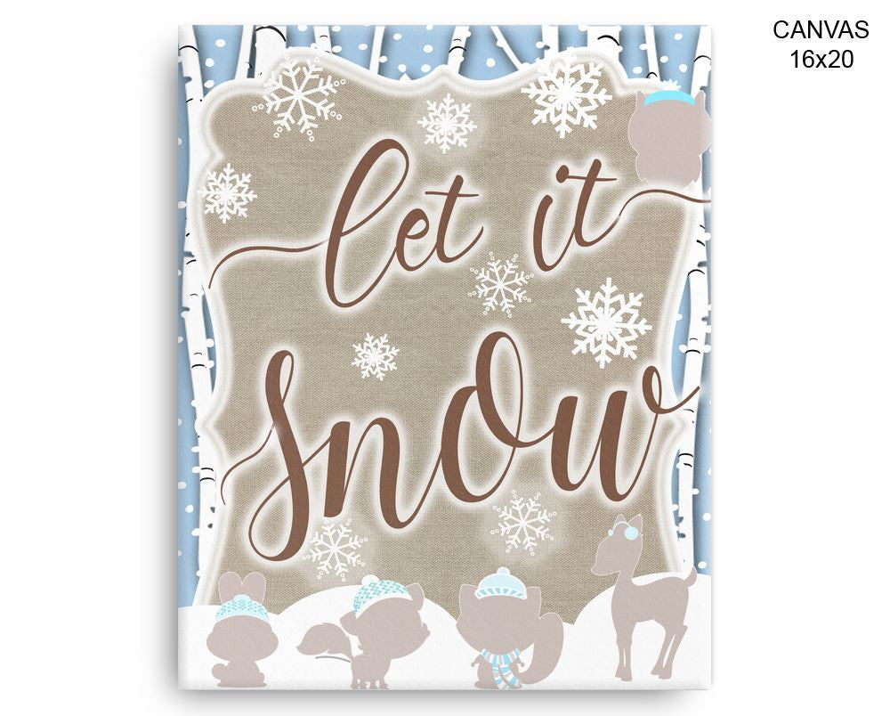 Let It Snow Print, Beautiful Wall Art with Frame and Canvas options available Winter Decor