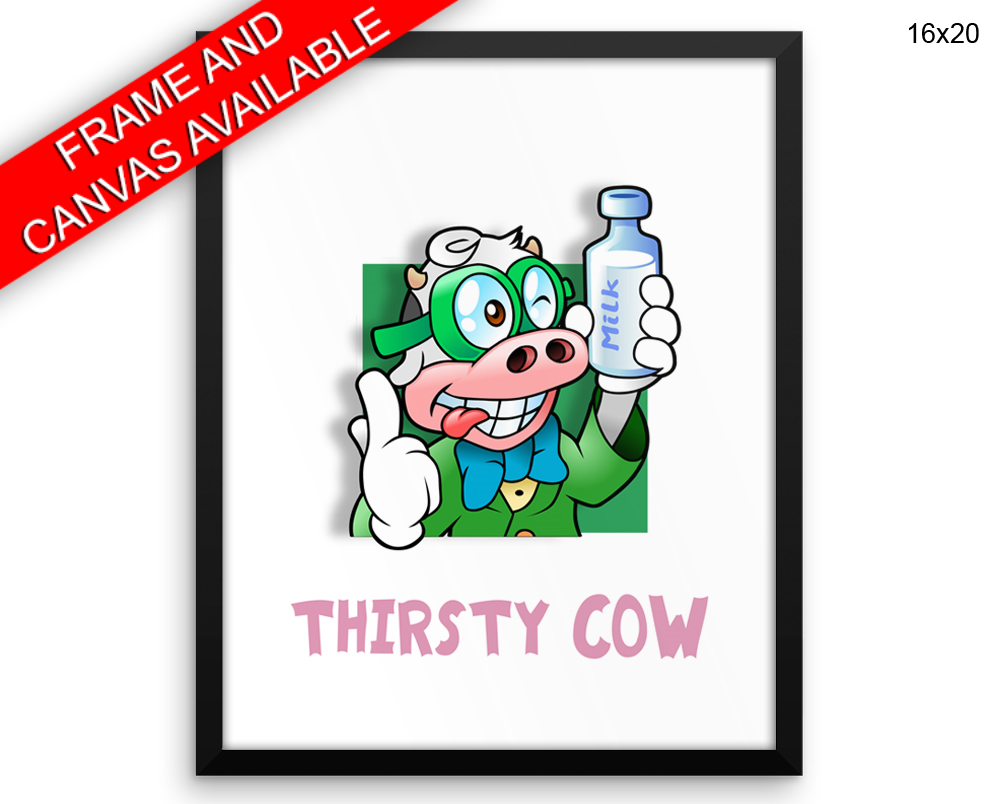 Thirsty Cow Print, Beautiful Wall Art with Frame and Canvas options available Kitchen Decor