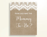 How Old Was Mommy Baby Shower How Old Was Mommy Burlap Lace Baby Shower How Old Was Mommy Baby Shower Burlap Lace How Old Was Mommy W1A9S - Digital Product