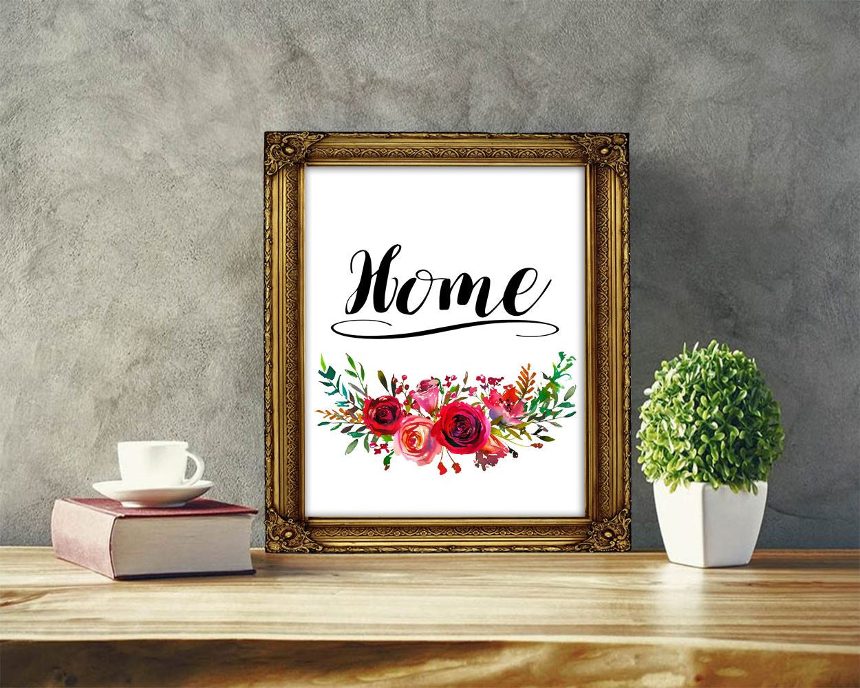 Wall Art Home Sign Digital Print Home Sign Poster Art Home Sign Wall Art Print Home Sign Home Art Home Sign Home Print Home Sign Wall Decor - Digital Download