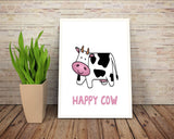 Wall Decor Cow Printable Happy Prints Cow Sign Happy Nursery Art Happy Nursery Print Cow Printable Art Cow milk - Digital Download