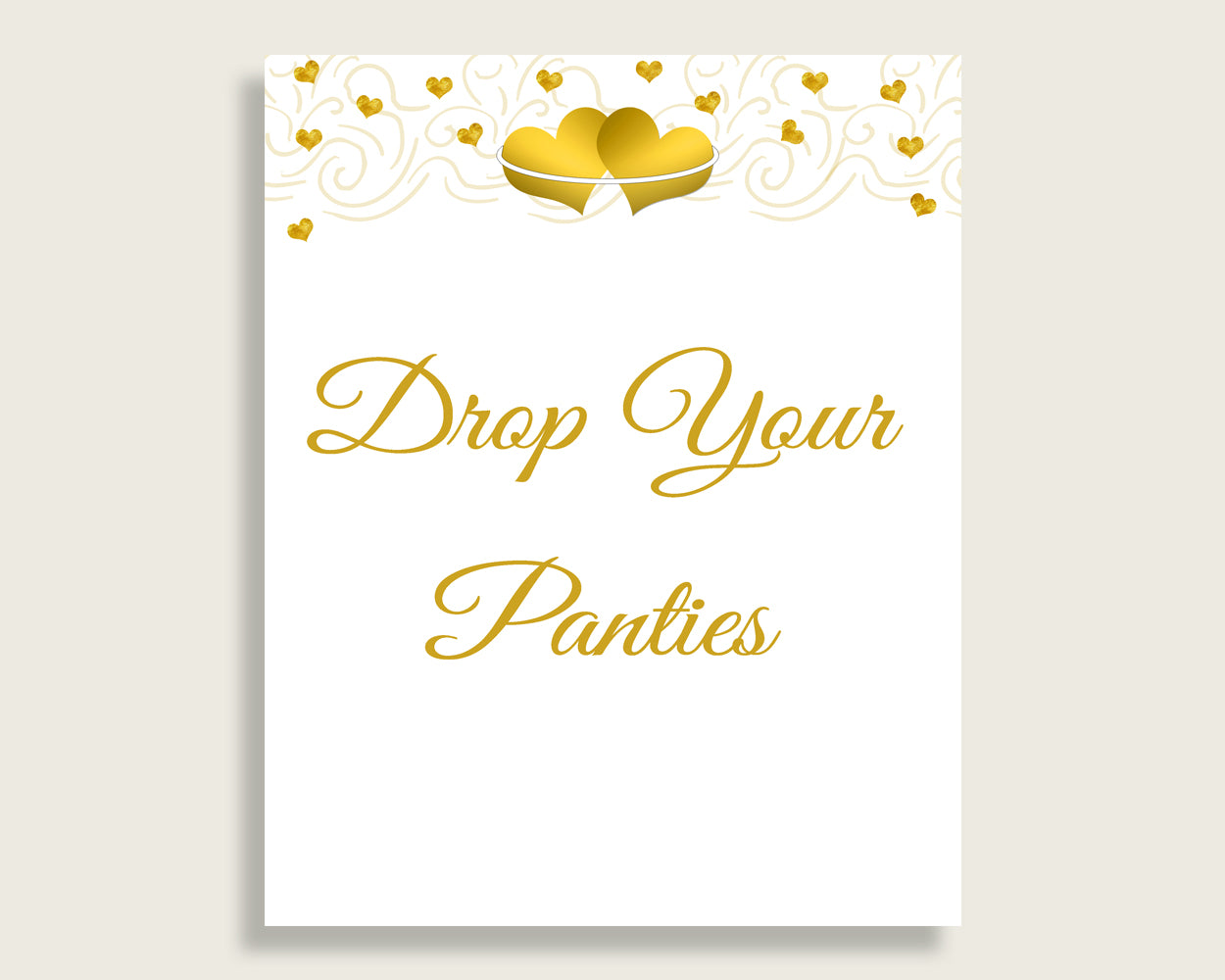 Drop Your Panties Bridal Shower Drop Your Panties Gold Hearts Bridal Shower Drop Your Panties Bridal Shower Gold Hearts Drop Your 6GQOT