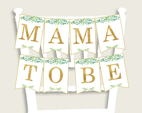 Greenery Baby Shower Chair Banner Printable, Green Gold Chair Banner, Gender Neutral Shower, Mama To Be, Mommy, Dad Mom To Be, Instant Y8X33