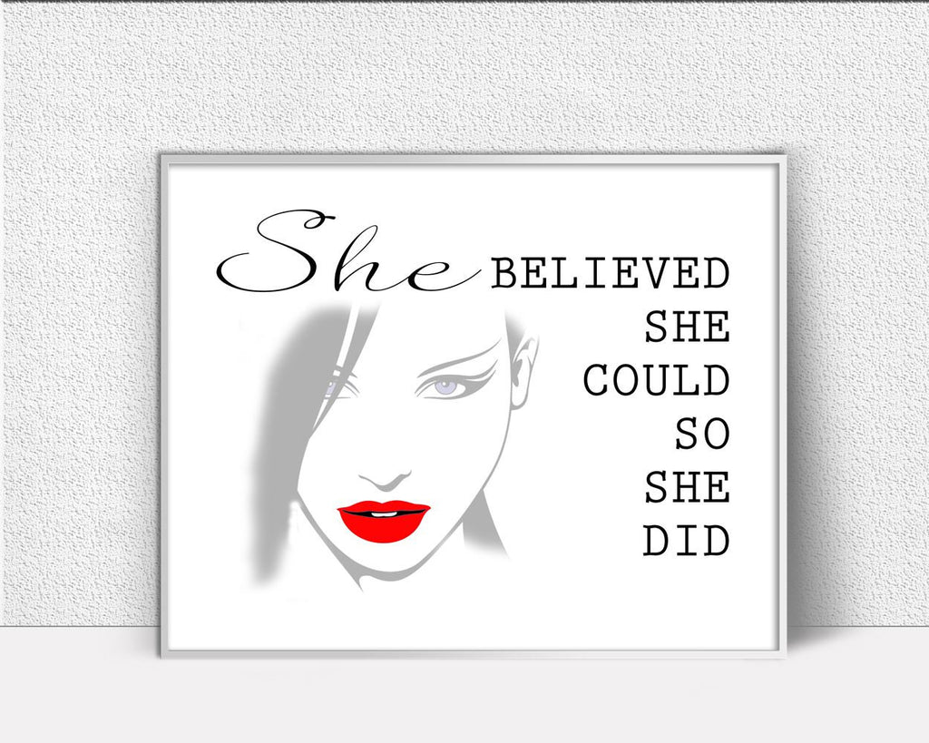 Wall Art She Believe She Could So She Did Digital Print She Believe She Could So She Did Poster Art She Believe She Could So She Did Wall - Digital Download