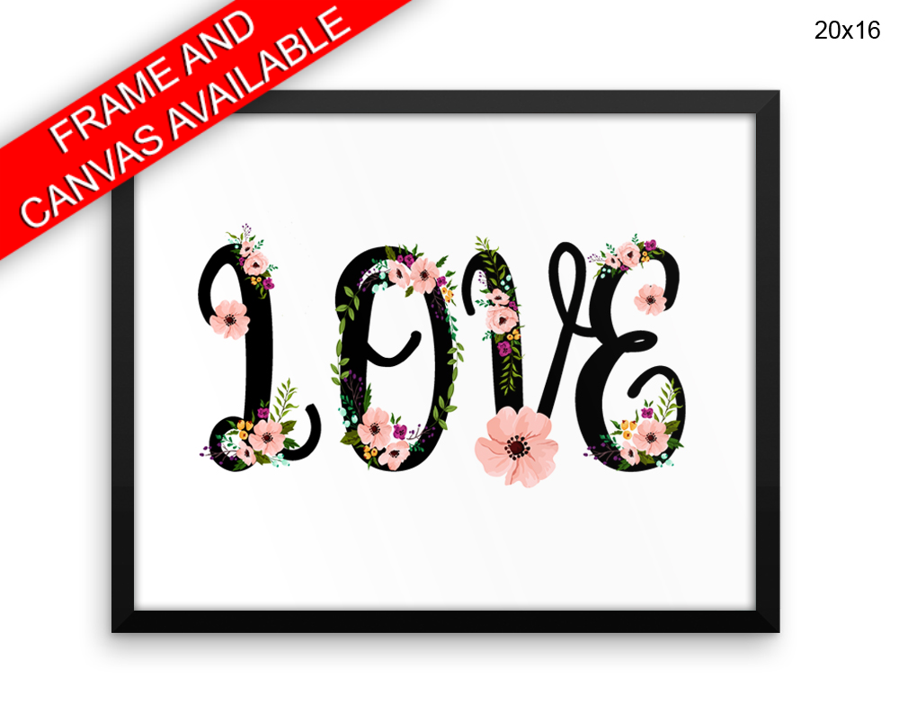 Love Grows Print, Beautiful Wall Art with Frame and Canvas options available Home Decor