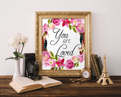 Wall Art You Are Loved Digital Print You Are Loved Poster Art You Are Loved Wall Art Print You Are Loved Inspirational Art You Are Loved - Digital Download