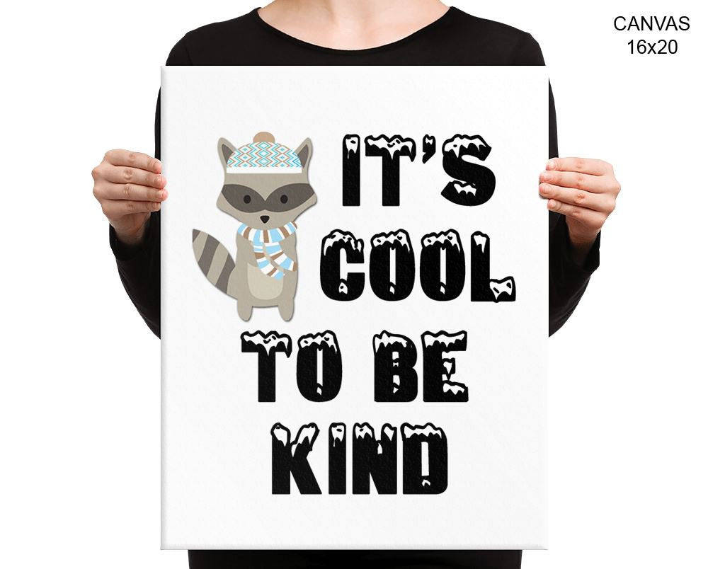 Cool Kindness Print, Beautiful Wall Art with Frame and Canvas options available Kids Decor