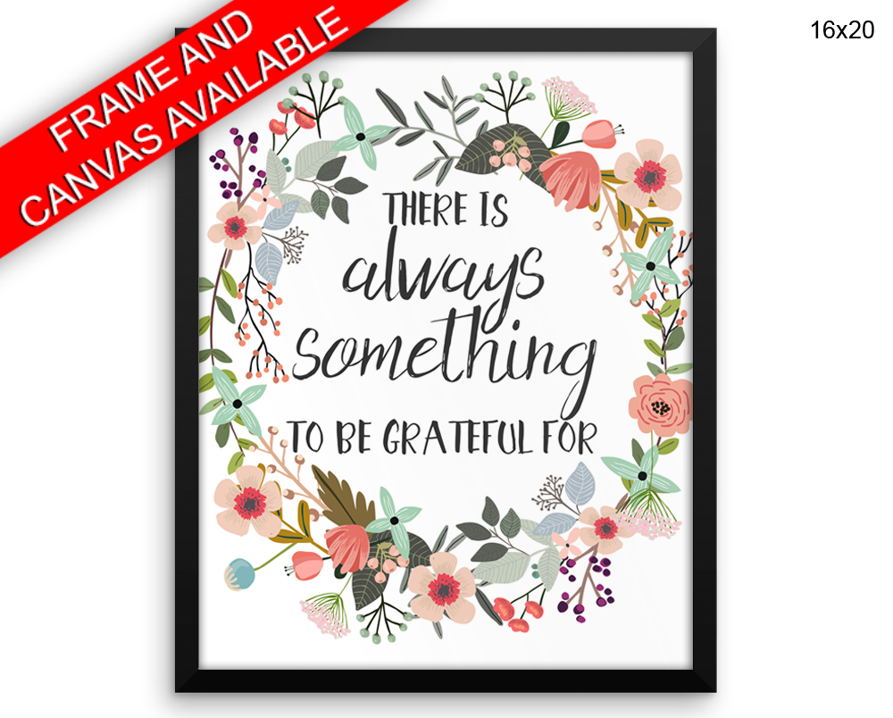 Grateful Print, Beautiful Wall Art with Frame and Canvas options available Home Decor