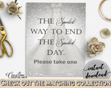 The Sweetest Way To End The Sweets Day in Silver Wedding Dress Bridal Shower Silver And White Theme, end the day, pdf jpg, prints - C0CS5 - Digital Product
