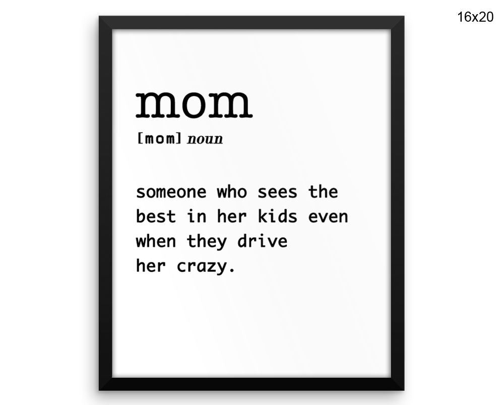 Mom Definition Print, Beautiful Wall Art with Frame and Canvas options available Gift Decor