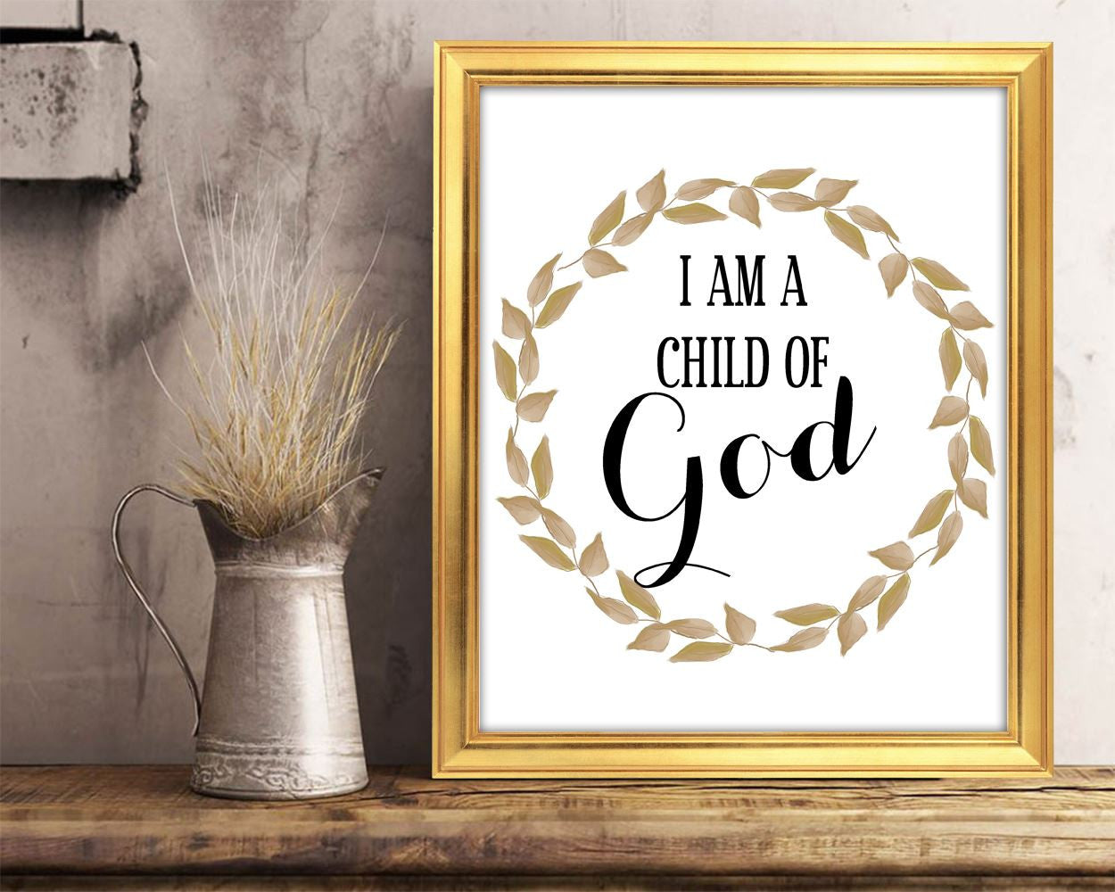 Wall Decor I Am A Child Of God Printable I Am A Child Of God Prints I Am A Child Of God Sign I Am A Child Of God Religious Art I Am A Child - Digital Download