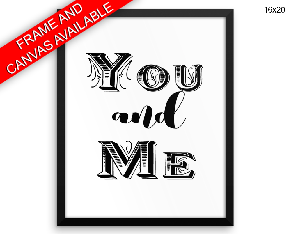 You And Me Print, Beautiful Wall Art with Frame and Canvas options available Love Decor