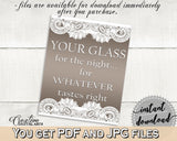 Your Glass For The Night Sign in Traditional Lace Bridal Shower Brown And Silver Theme, wedding signage, party plan, party stuff - Z2DRE - Digital Product