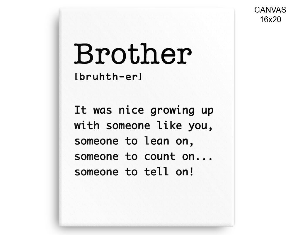 Brother Definition Print, Beautiful Wall Art with Frame and Canvas options available Dictionary