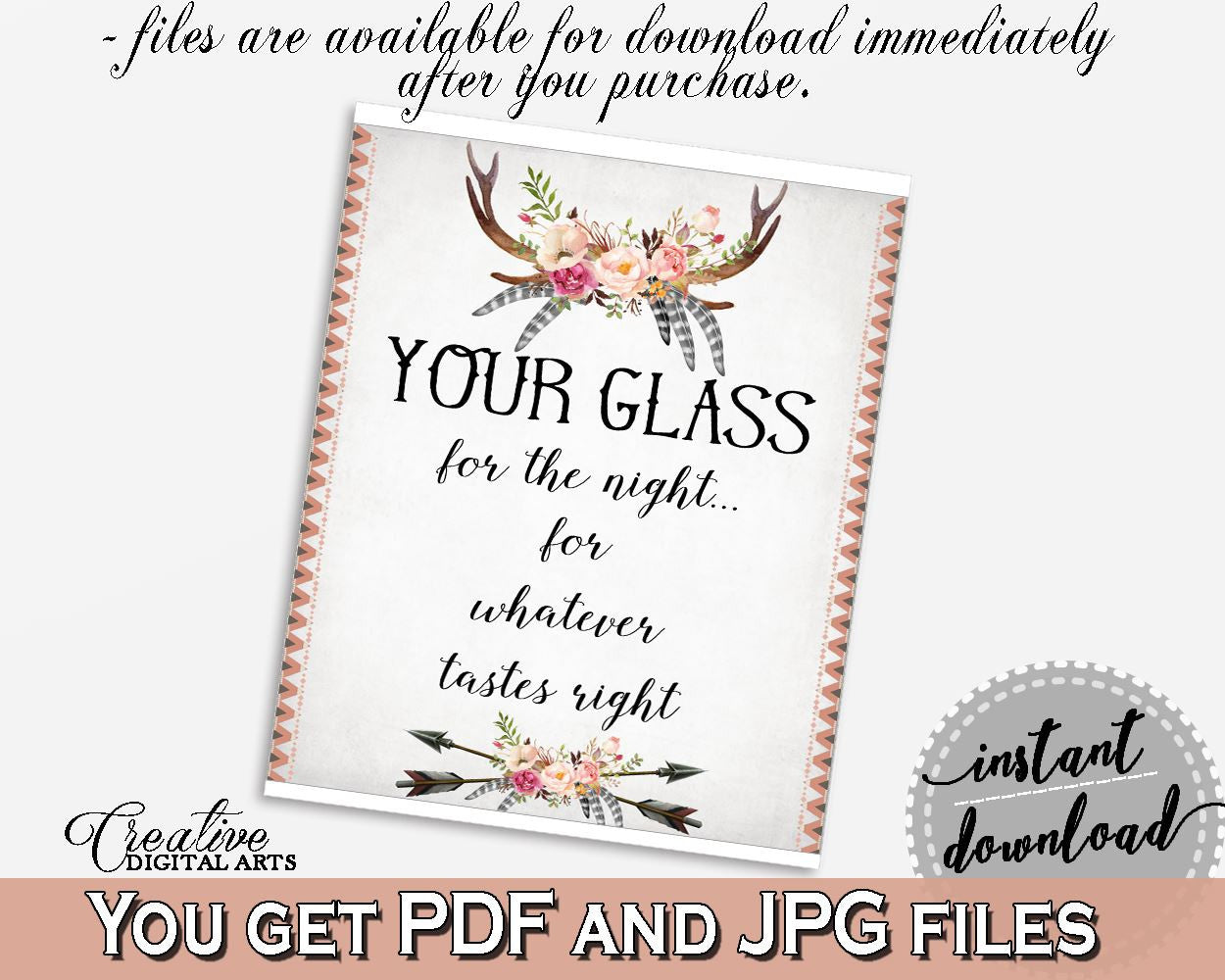 Antlers Flowers Bohemian Bridal Shower Your Glass For The Night Sign in Gray and Pink, tastes right, party décor, party ideas - MVR4R - Digital Product