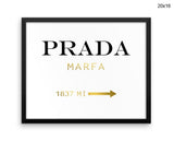 Prada Marfa Print, Beautiful Wall Art with Frame and Canvas options available  Decor