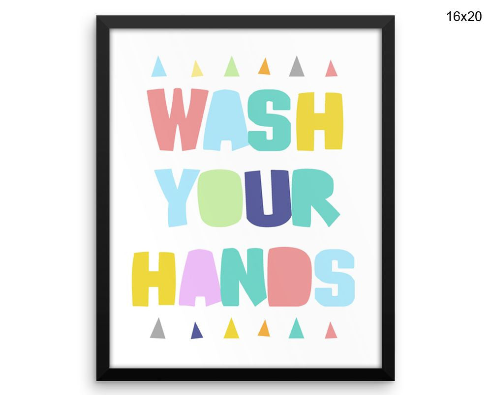 Wash Your Hands Print, Beautiful Wall Art with Frame and Canvas options available Bathroom Decor