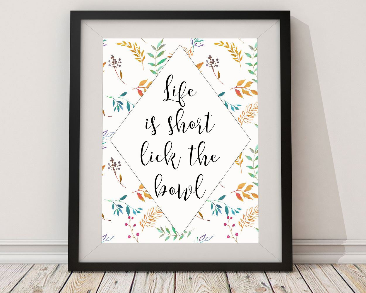 Wall Art Life Is Short Digital Print Life Is Short Poster Art Life Is Short Wall Art Print Life Is Short Kitchen Art Life Is Short Kitchen - Digital Download