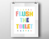 Wall Art Flush The Toilet Digital Print Flush The Toilet Poster Art Flush The Toilet Wall Art Print Flush The Toilet Toilet Art Flush The - Digital Download
